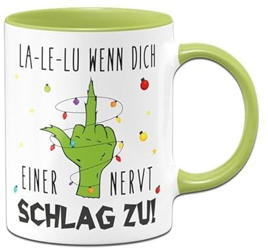 Tassenbrennerei Grinch Tasse - La-Le-Lu wenn dich einer nervt - Weihnachtstasse lustig, Kaffeetasse mit Spruch - Weihnachts-Deko (Grün)
