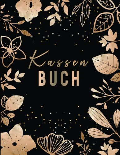 Kassenbuch: Einfache Einnahmen und Ausgaben Buch für Kleingewerbe