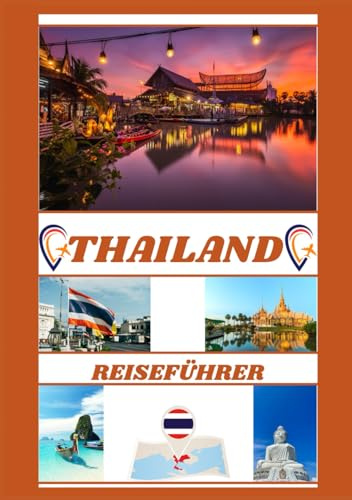 THAILAND REISEFÜHRER 2026