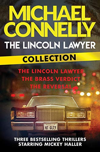 The Lincoln Lawyer Collection: The Lincoln Lawyer, The Brass Verdict and The Reversal (English Edition)