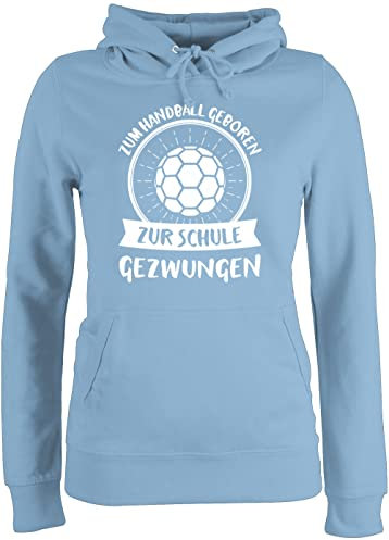 Pullover Damen Hoodie Frauen - EM 2026 Trikot Ersatz - Zum Handball geboren zur Schule gezwungen - XXL - Hellblau - wm 2021 handballer pulli hanball geboren.. hoodies halbball um zu spielen
