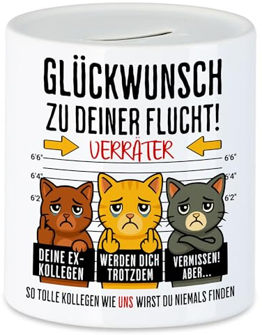 Hey!Print Glückwunsch zu deiner Flucht Verräter Spardose Abschied Kollege Kollegin Katze Büro witzig Geschenk Arbeit