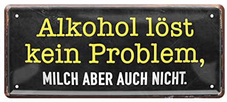 Metallschild zum Thema Alkoholgenuss - Retro Deko Blechschild im Format 28x12cm - witziges Schild mit lustigen Spruch für Partykeller Kellerbar Theke Pub Weinstube - Bar Zubehör Dekoration