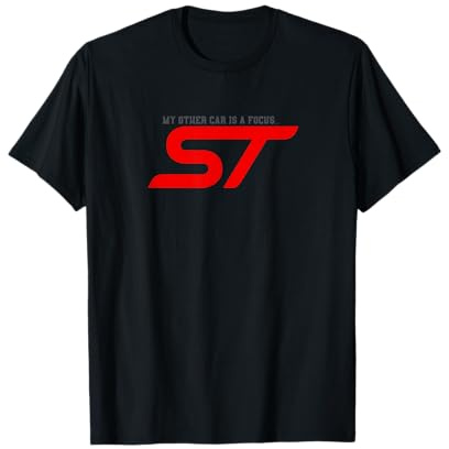 My Other Car is a Focus... ST - Lustiges Autodesign T-Shirt