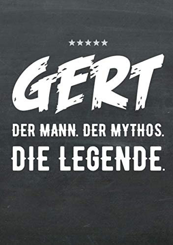 Buch-Kalender 2021 im Format A5 - Gert, der Name, das Geschenk - Gert, der Mann, der Mythos, die Legende: Kalenderbuch, Terminplaner und ... alle mit dem Namen Gert, 1 Woche = 2 Seiten