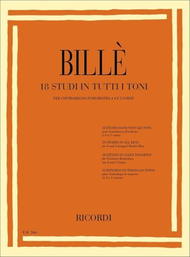 18 Studi In Tutti I Toni Per Contrabbasso D'Orchestra A 4 E 5 Corde
