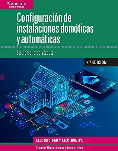 Configuración de instalaciones domóticas y automáticas