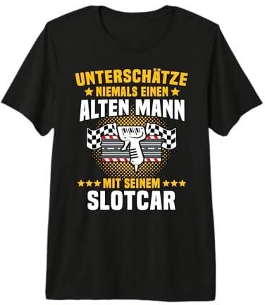 Slotcars Geschenk Slotracing Spruch Slotracer Unterschätze Premium T-Shirt