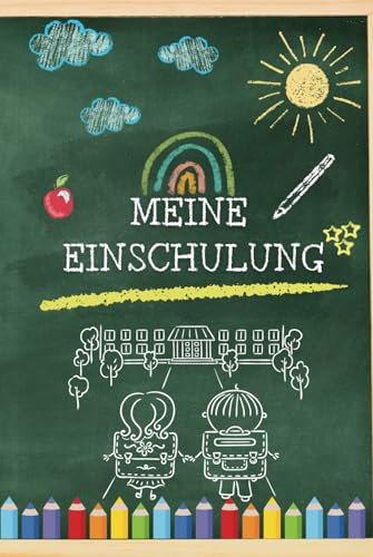 Gästebuch zur Einschulung – Erinnerungsalbum für Fotos und persönliche Botschaften, hochwertiges Design (Hardcover) mit Platz für Wünsche und ... Geschenk für Schulkinder -auf Deutsch