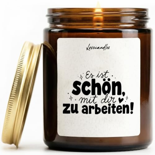 Es ist schön, mit dir zu arbeiten! - Duftkerze mit Spruch als Geschenk für Arbeit, Kollegen, Kollegin/Kollege, Lustige Vanille Duftkerze im Glas