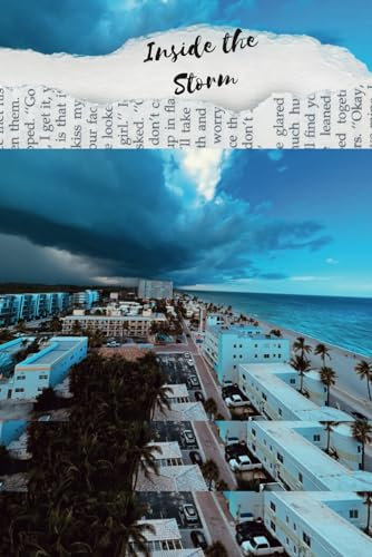 Inside the Storm