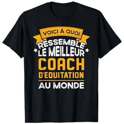 Coach d'équitation Humour Meilleur entraîneur d'équitation T-Shirt