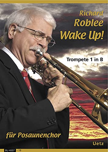 Wake Up! Einzelstimme für Trompete 1 in B
