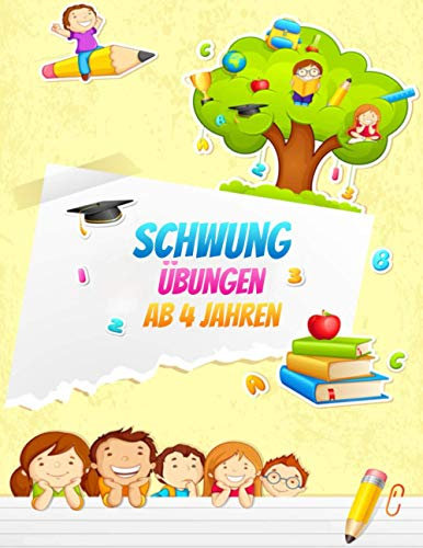 Schwungübungen ab 4 Jahren: Erste Schwünge, um Schreiben, Lesen & Zeichnen zu lernen, Großer A4 Vorschulblock ab Kindergarten - Für den Kindergarten und Vorschule zur Vorbereitung
