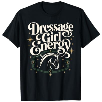 Dressage Diva Dressage Rider Dressage Queen Gift T-Shirt