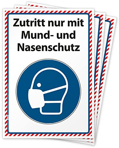 3 hochwertige Aufkleber mit Text: Zutritt nur mit Mund- und Nasenschutz, Hinweisschild, Folie selbstklebend DIN A4 (210 x 297 mm)