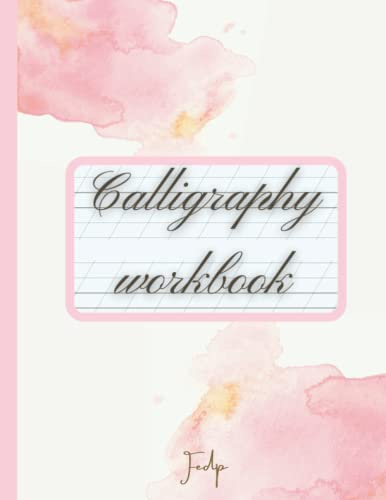 Calligraphy Paper Pad - Copperplate Calligraphy - 55 degree | Slant Angle Heavyweight Paper | Hand Lettering Practice Pad: 120 Sheet Pages - ... And Workbook For Lettering Artist , Beginners