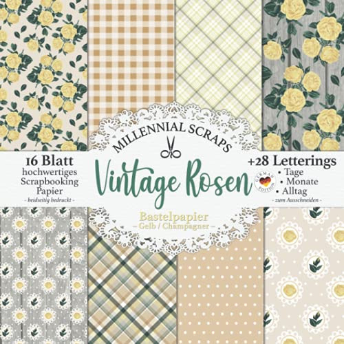 VINTAGE ROSEN Bastelpapier – Gelb / Champagner: Scrapbooking Decoupage Papier & Junk Journal Zubehör I Zum Ausschneiden I Mit Letterings I Karten Basteln DIY Geschenk I Tagebuch Deko