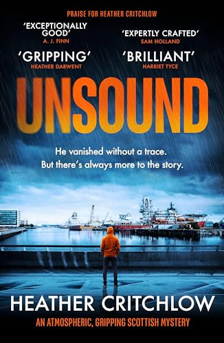 Unsound: An atmospheric, gripping Scottish mystery (The Cal Lovett Files Book 3)