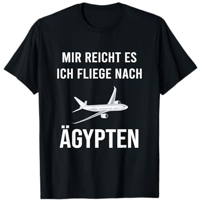 Mir Reichts Ich Flieg Nach Ägypten Sommer Urlaub Meer Strand T-Shirt