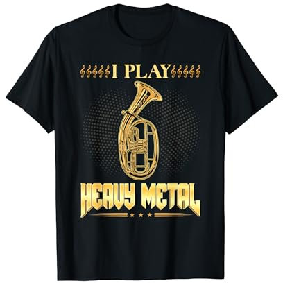 Tenorhorn I Play Heavy Metal, Lustiges Tenoristen T-Shirt
