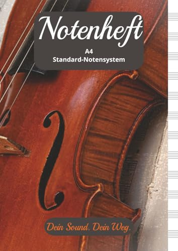 Notenheft Geige: Schön gestaltetes Notenbuch im DIN A4 Format mit dem Standard Notensystem, 12x5 Zeilen je Seite, 100 leere Seiten, auch für den Musikunterricht, alle Klassen, alle Instrumente