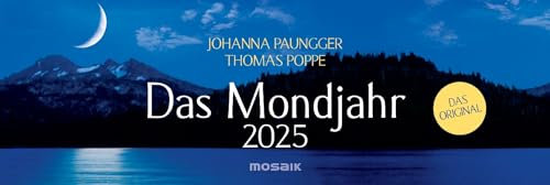 Das Mondjahr - Tischkalender 2025 - Johanna Paungger - Thomas Poppe - Wochenkalender mit Tipps und Symbolen für ein Leben mit dem Mond - Mosaik-Verlag - Aufstellkalender - 32 cm x 11,7 cm