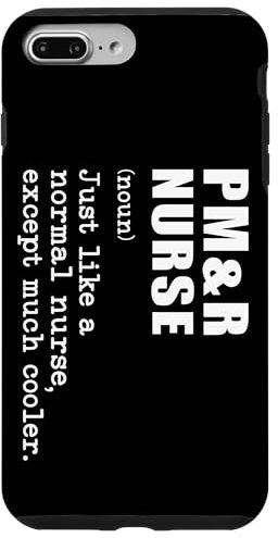 iPhone 7 Plus/8 Plus PM&R nurse Just Like a Normal Nurse Except Much Cooler Case