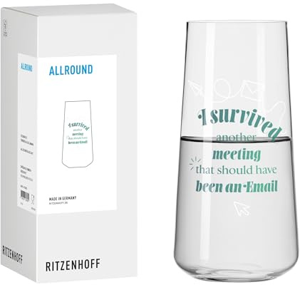RITZENHOFF 8173002 Universal-Glas 600 ml, Serie Sprüche, mit Schriftzug I survived another meeting - modern, Made in Germany