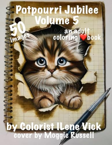 ❤️BOOK: Potpourri Jubilee Volume 5❤️: Book #152 Of My Jubilee Adult Coloring Book Series Grayscale