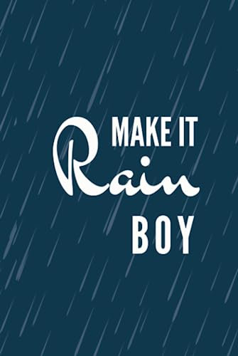 Make It Rain Boy (Notebook)