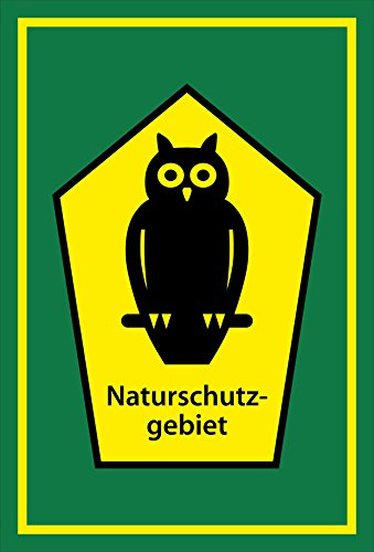Melis-Folienwerkstatt Schild Naturschutzgebiet - mit Eule – 15x10 cm – 3mm Aluverbund – mehrere Größen/Materialien