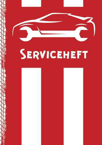 Serviceheft: Serviceheft: KFZ/ Auto Checkheft inkl. Fahrzeugdetails, Teilenummern & Reparaturhistorie | 14,8 cm x 21,0 cm (ca. A5) 52 Seiten | Mit Humor & Fachwissen geschrieben | hochwertiger Inhalt
