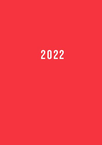 2022: Terminkalender mit Uhrzeiten 5 Uhr bis 23 Uhr täglich | 1 Tag auf 1 Seite mit Zeiteinteilung Terminplaner | A5 Tagesplaner mit Zeit | Soft-Cover Rot