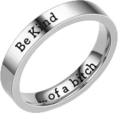 MIFYNN Be Kind of A Bitch Ring Stainless Steel Rings Inspirational Friendship Ring Be Kind... of A Bitch Ring for Women (9)