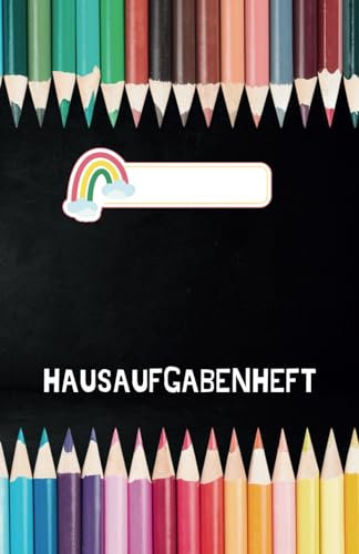 Hausaufgabenheft für die Grundschule: Grundschulheft mit Stundenplänen und Notizfeld - Hausaufgabenheft für erste Klasse und Grundschule