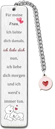 Ehefrau Lesezeichen Frauen Weihnachten Geburtstag Geschenk Valentinstag Hochzeitstag Wertschätzung Verlobung Süße Liebe Erinnerung Romantische Andenken Ich Liebte Dich Damals Nun Morgen