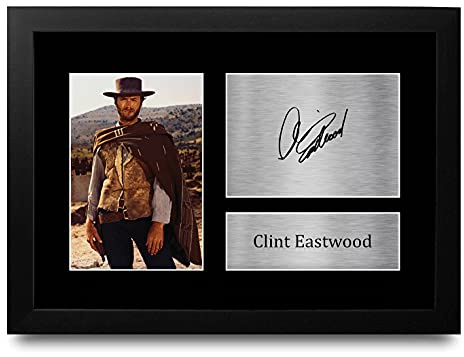 HWC Trading Clint Eastwood A4 Gerahmte Signiert Gedruckt Autogramme Bild Druck-Fotoanzeige Geschenk Für The Good, The Bad & The Ugly Filmfans