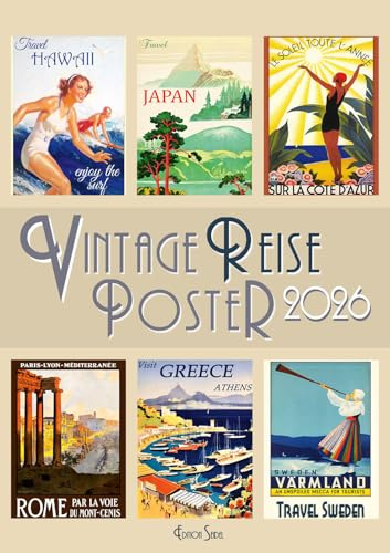 Edition Seidel Premium Kalender Vintage Reiseposter 2026 Format DIN A3 Wandkalender Bilder mit Sprüchen Sprüche Dekoration Reisen Japan Hawaii Greece Schweden
