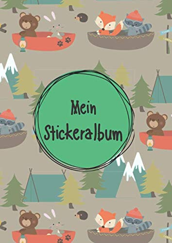 Mein Stickeralbum: Stickerbuch blanko zum sammeln von Stickern | Motiv: Tirischer Camping Ausflug in die Berge DIN A4 Format mit 40 Seiten für ... | Kein Silikonpapier zum wieder abziehen !