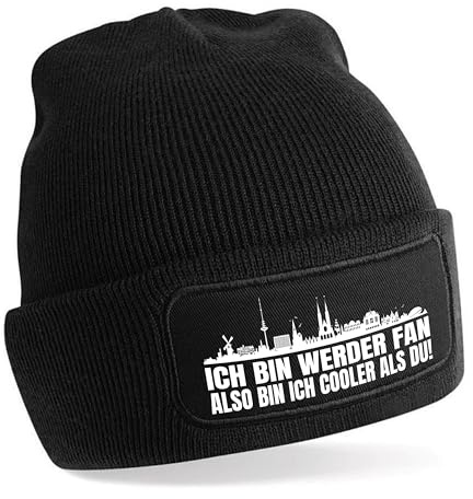 Beanie Strickmütze mit Spruch | Ich bin Werder Fan also bin ich cooler als du! | Farbwahl | weiche und warme Fußball Mütze für Bremen Fan | Skyline | SoftTouch Einheitsgröße für Erwachsene