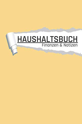 Haushaltsbuch: In Gelb I Notizbuch zum Geld Sparen, Planen von Einnahmen u. Ausgaben I DIN A5 I 120 Seiten I Undatiert I 52 Wochen I Fixkosten I Bilanz I Finanzplaner