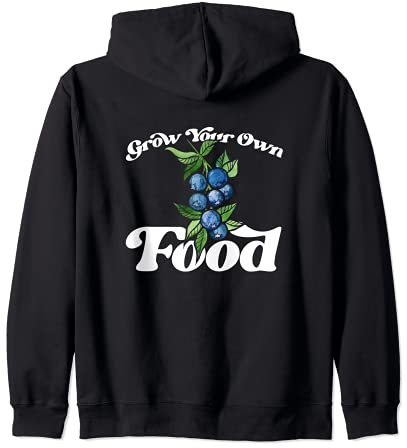 Grow your own food Wachsen Sie Ihre eigenen Lebensmittel Kapuzenjacke