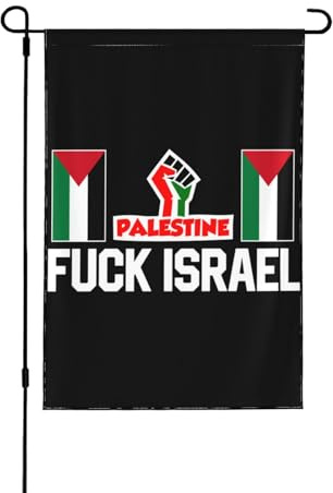 Bandiera da giardino Fuck Israel 12x18, bandiera della solidarietà per Gaza - Messaggio per la Palestina libera (bifacciale)