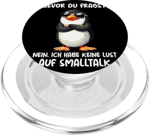 Bevor Du Fragst Kein Smalltalk Pinguin PopSockets PopGrip für MagSafe
