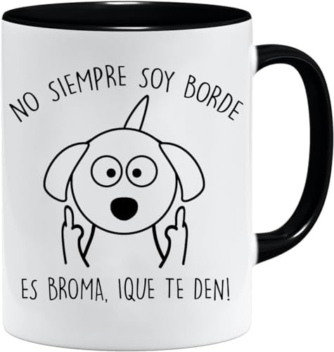 Regalo compañero trabajo | Taza de café con mensaje No siempre soy borde | Regalos Originales para Hombre y Mujer | Regalos Divertidos