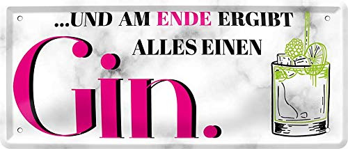 WOGEKA ART Retro Blechschild - Und am Ende ergibt alles einen Gin - witziger Spruch als Geschenk-Idee zum Geburtstag Weihnachten zur Dekoration 28x12 cm Vintage-Design Metall 1439