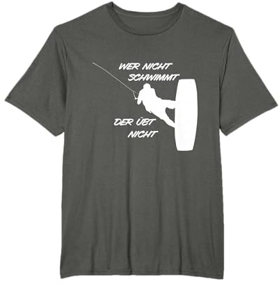 Wer nicht schwimmt der übt nicht! | Wakeboard | Wakeskate T-Shirt