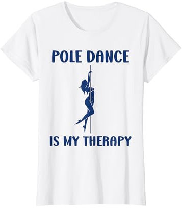 Humor Tanzfrau Pole Dance Outfit simple women Pole Dance T-Shirt