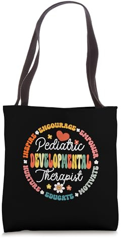 Occupational Therapy - Pediatric Developmental Therapist Tote Bag